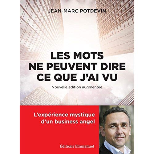 LES MOTS NE PEUVENT DIRE CE QUE J'AI VU
