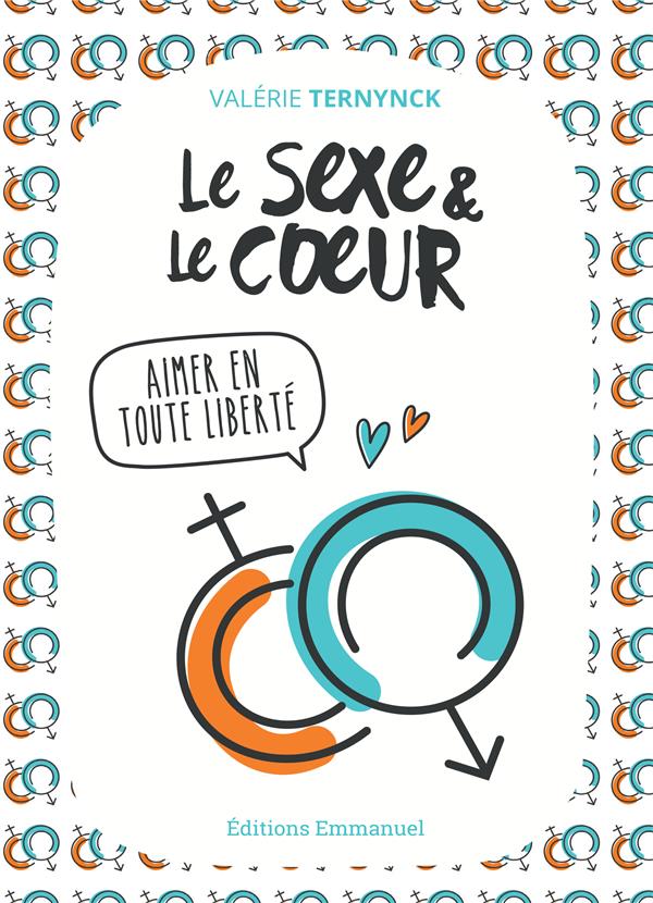 LE SEXE ET LE COEUR