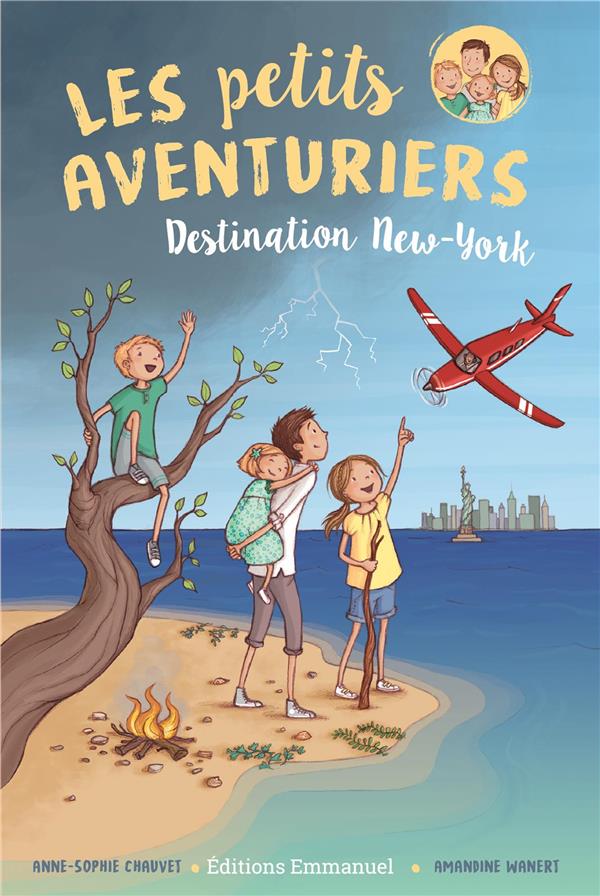 LES PETITS AVENTURIERS TOME 1 - DESTINATION NEW YORK