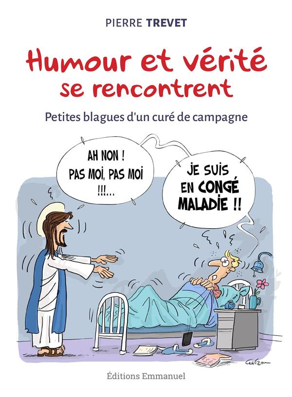 HUMOUR ET VERITE SE RENCONTRENT