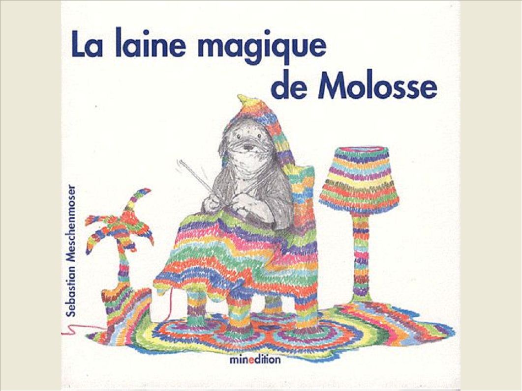 LAINE MAGIQUE DE MOLOSSE
