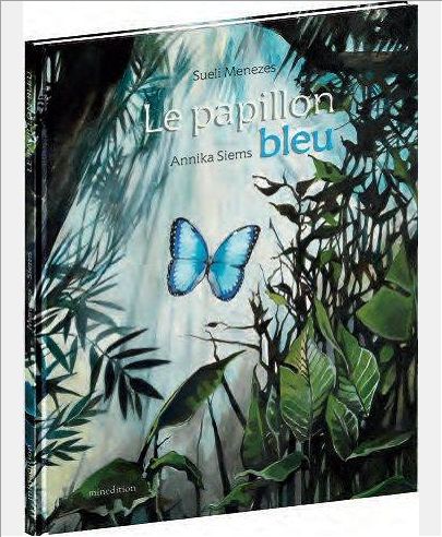 PAPILLON BLEU (LE)