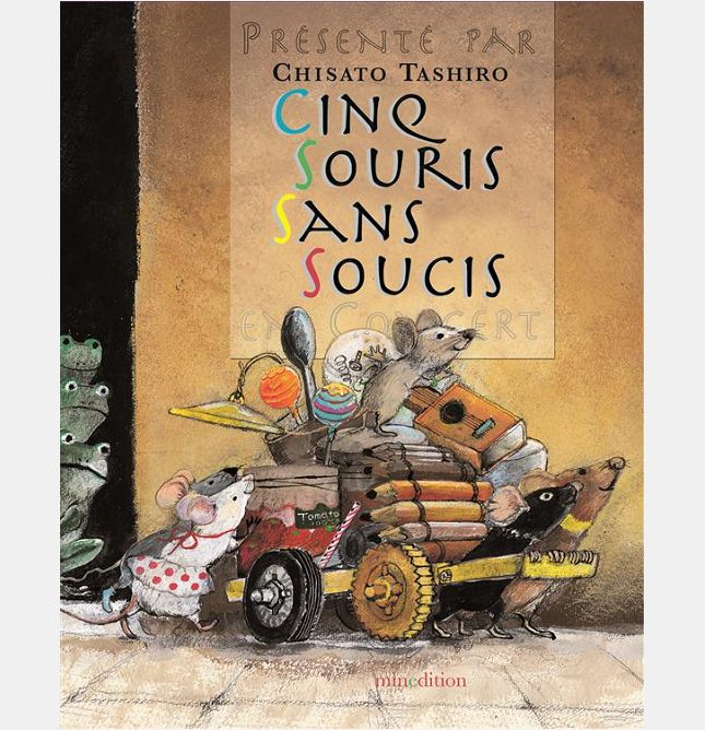 CINQ SOURIS SANS SOUCIS MINI