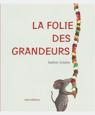 FOLIE DES GRANDEURS (LA)