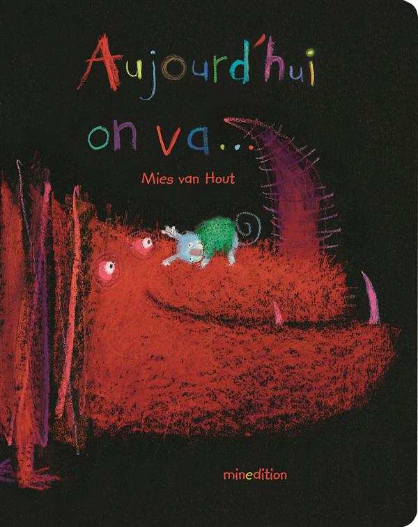 AUJOURD'HUI ON VA