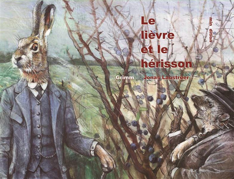 LIEVRE ET LE HERISSON (LE)