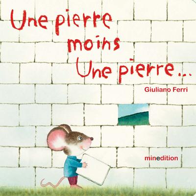 PIERRE MOINS UNE PIERRE (UNE)