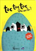 TOC TOC TOC QUI ES-TU?