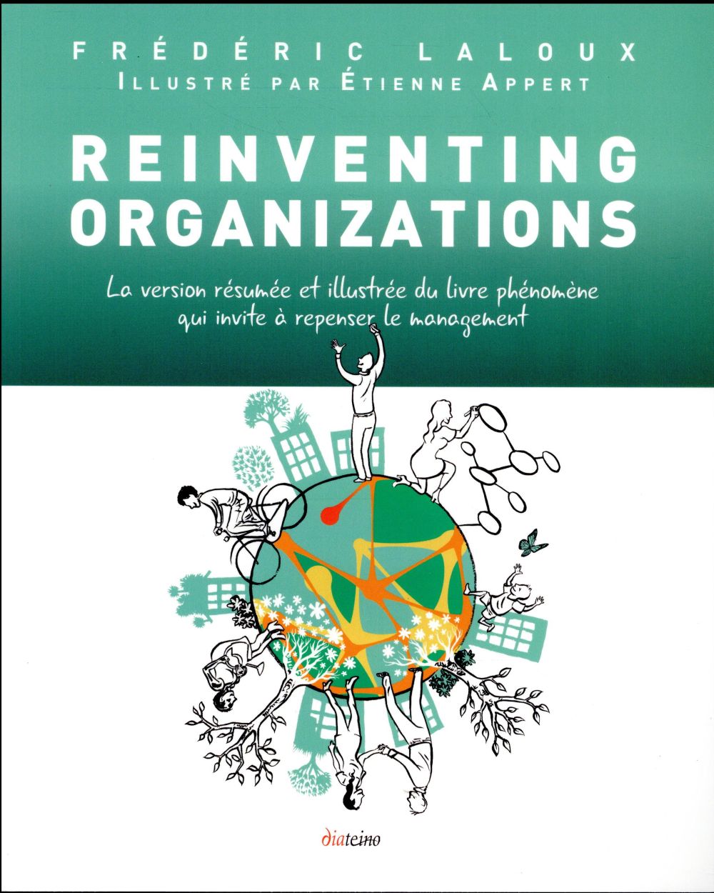REINVENTING ORGANIZATIONS