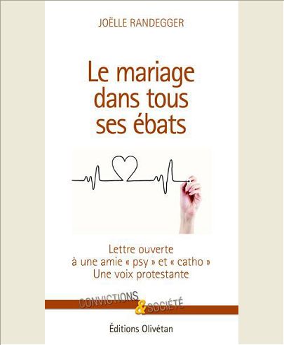 LE MARIAGE DANS TOUS SES EBATS. LETTRE OUVERTE A UNE AMIE  PSY  ET  CATHO  .