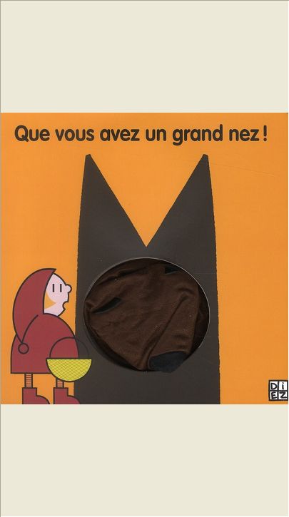 QUE VOUS AVEZ UN GRAND NEZ!