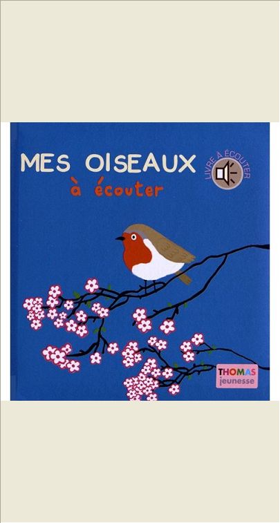 MES OISEAUX A ECOUTER