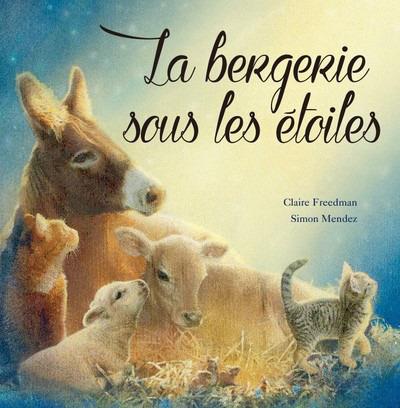 BERGERIE SOUS LES ETOILES