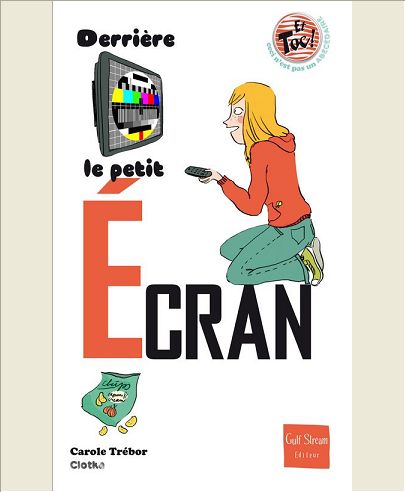 DERRIERE LE PETIT ECRAN