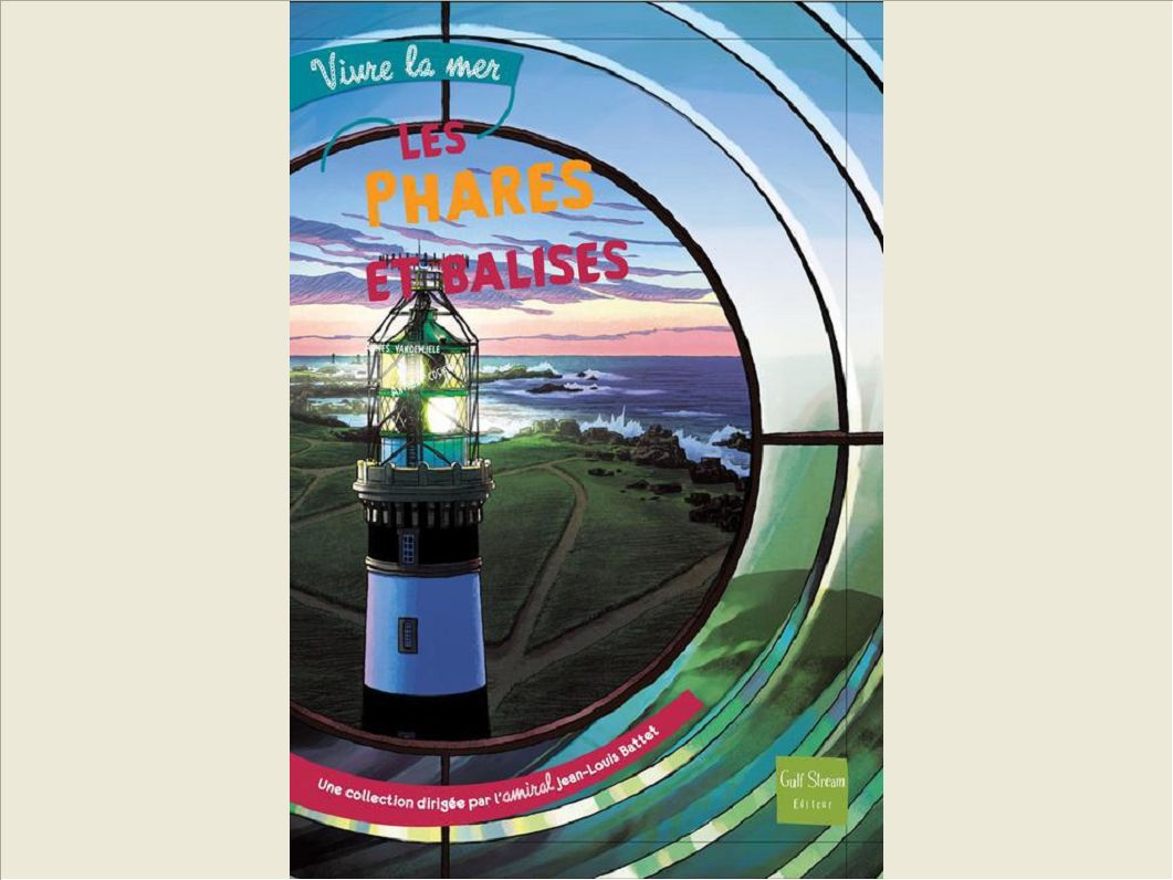 LES PHARES ET BALISES