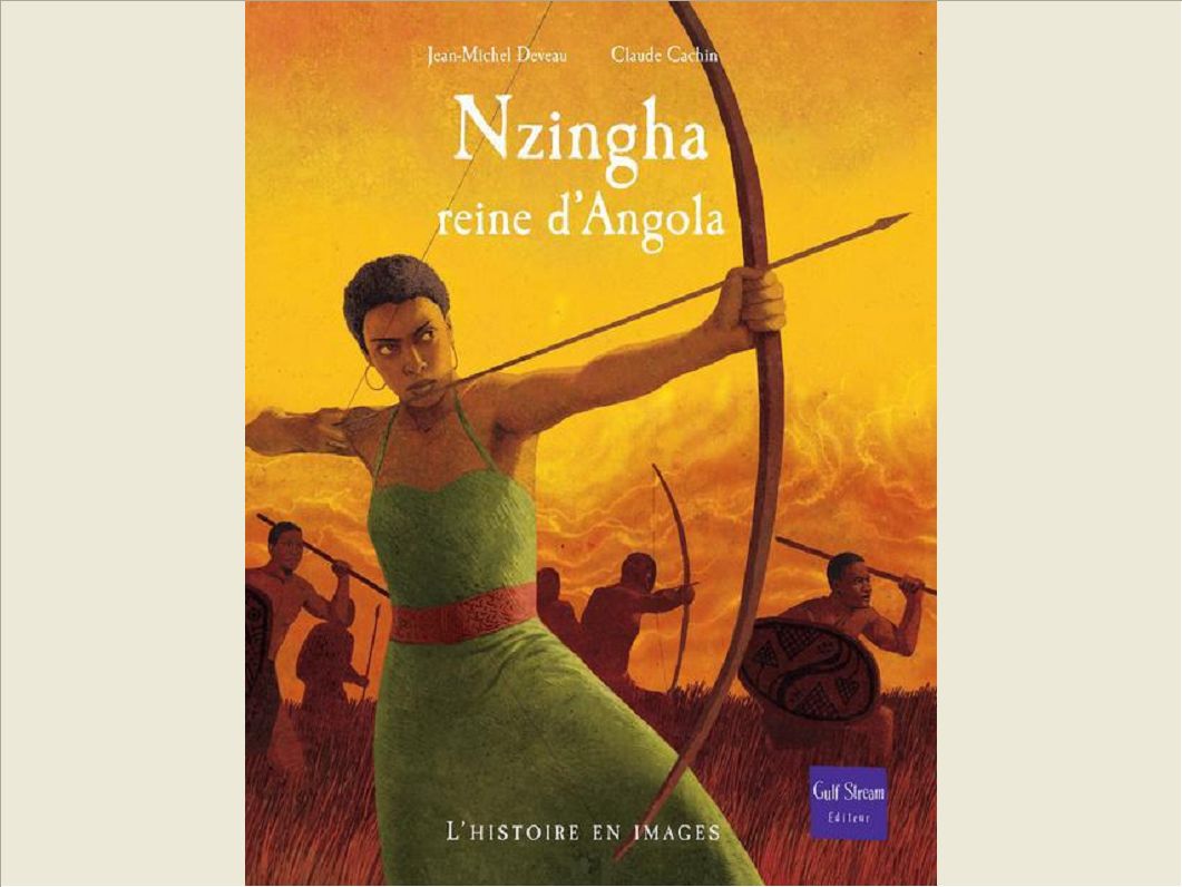 NZINGHA, REINE D'ANGOLA