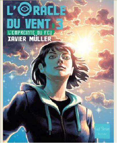 L'ORACLE DU VENT - TOME 3 L'EMPREINTE DU FEU - VOL03