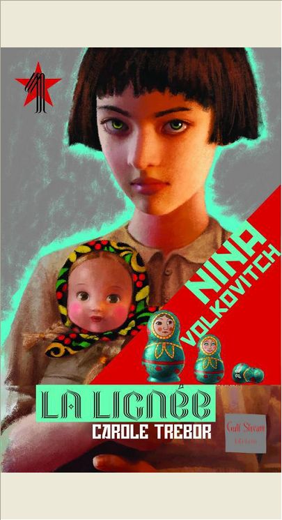 NINA VOLKOVITCH - TOME 1 LA LIGNEE - VOL1
