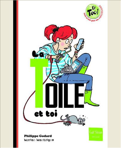 LA TOILE ET TOI
