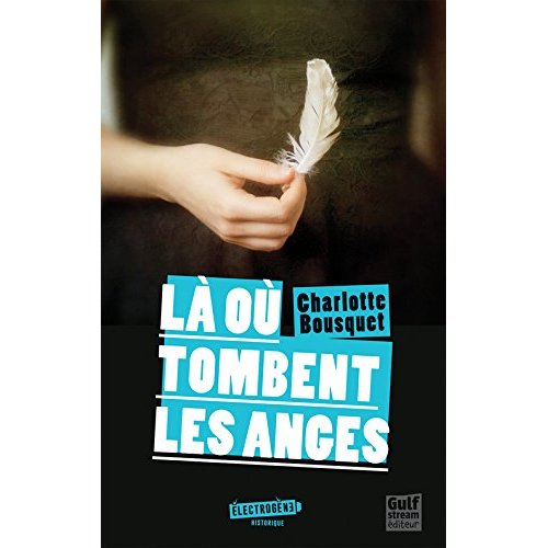 LA OU TOMBENT LES ANGES