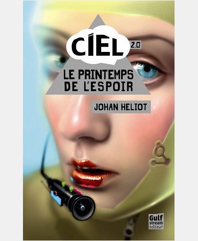 CIEL - TOME 2 LE PRINTEMPS DE L'ESPOIR
