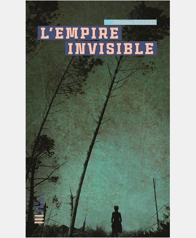L'EMPIRE INVISIBLE