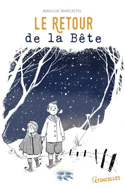 LE RETOUR DE LA BETE