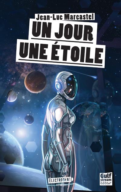 UN JOUR UNE ETOILE