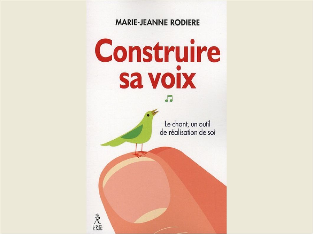 CONSTRUIRE SA VOIX