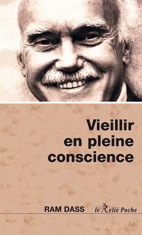 VIEILLIR EN PLEINE CONSCIENCE