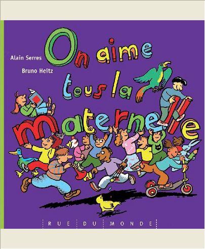 ON AIME TOUS LA MATERNELLE !