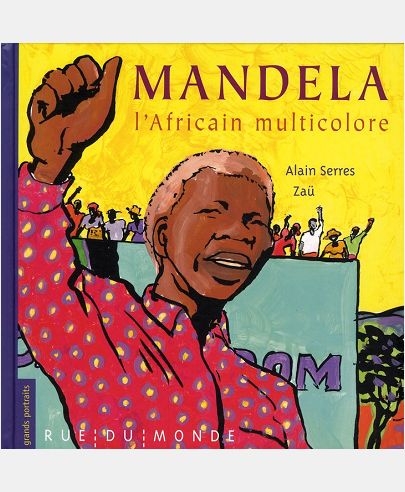 MANDELA, L'AFRICAIN MULTICOLORE