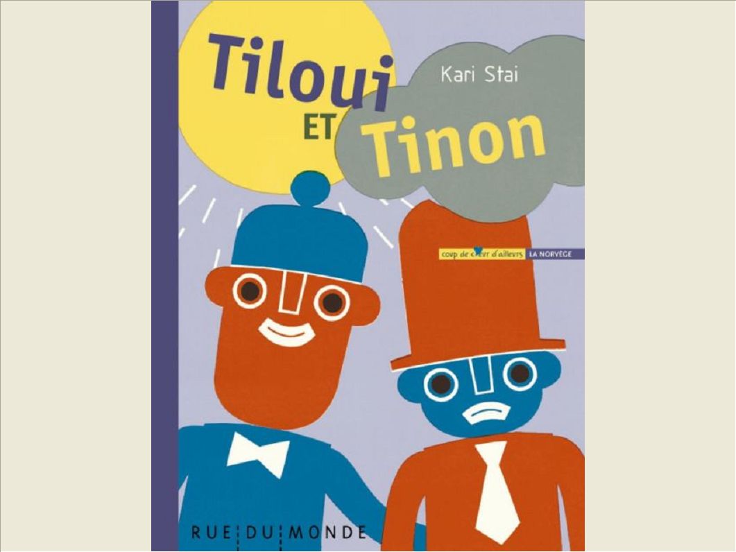 TILOUI ET TINON