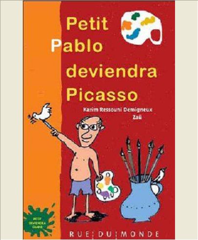 PETIT PABLO DEVIENDRA PICASSO