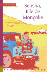 SENSHA, FILLE DE MONGOLIE