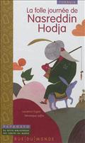 LA FOLLE JOURNEE DE NASREDDIN HODJA - TURQUIE