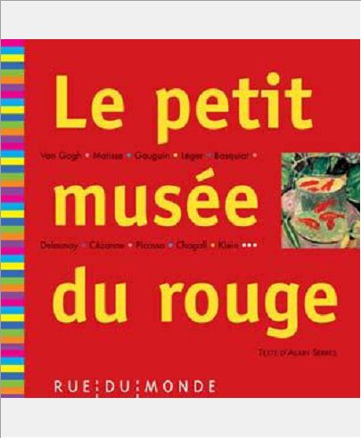 LE PETIT MUSEE DU ROUGE