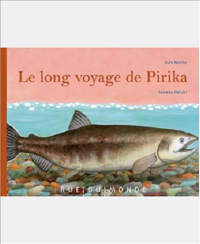 LE LONG VOYAGE DE PIRIKA