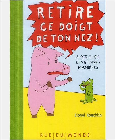 RETIRE CE DOIGT DE TON NEZ !