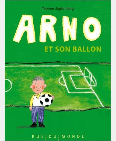 ARNO ET SON BALLON