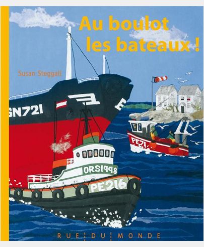 AU BOULOT, LES BATEAUX !