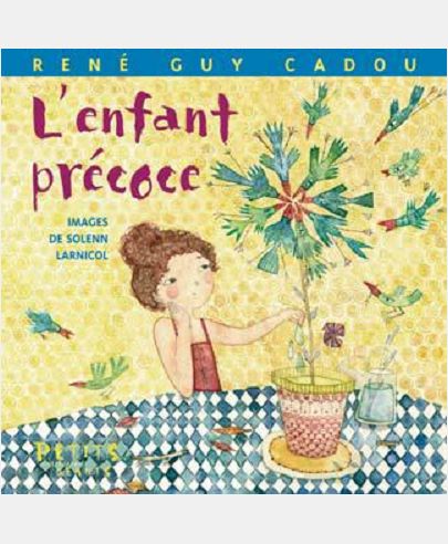L'ENFANT PRECOCE
