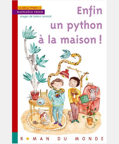 ENFIN UN PYTHON A LA MAISON !