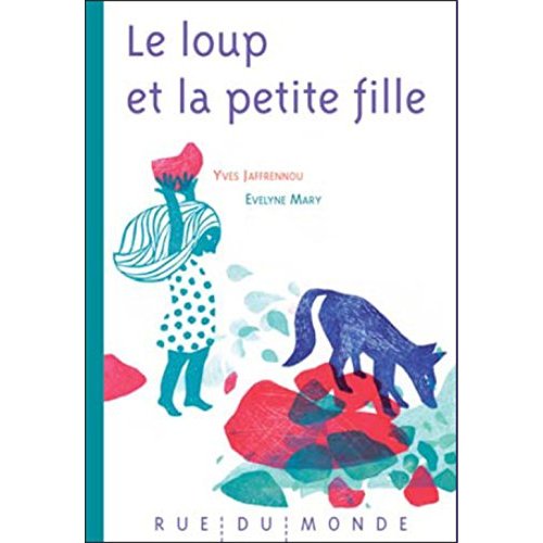 LE LOUP ET LA PETITE FILLE