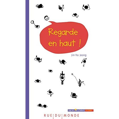 REGARDE EN HAUT