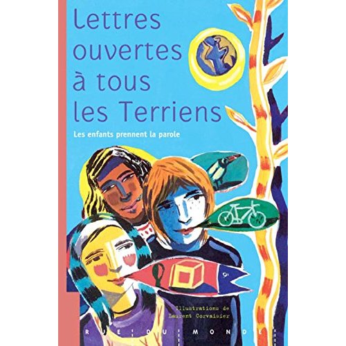 LETTRES OUVERTES A TOUS LES TERRIENS