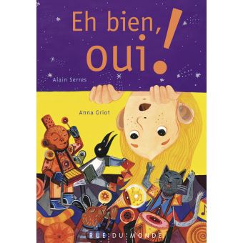EH BIEN, OUI !