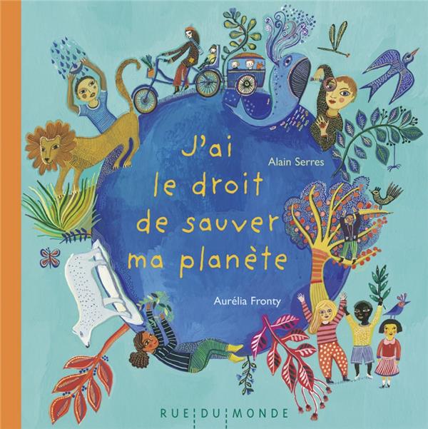 J'AI LE DROIT DE SAUVER MA PLANETE