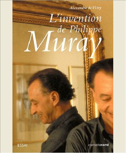 L INVENTION DE PHILIPPE MURAY