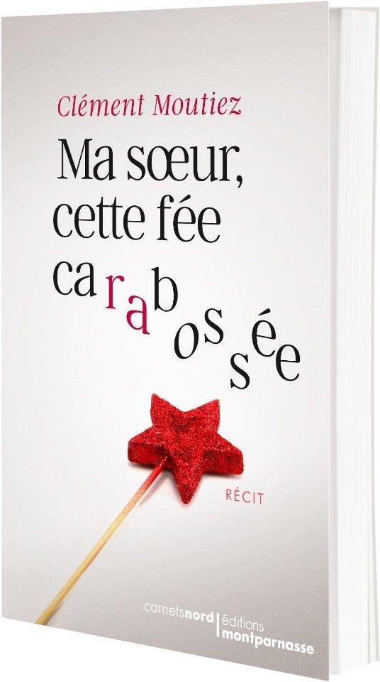MA SOEUR, CETTE FEE CARABOSSEE